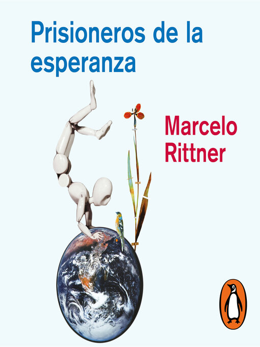 Title details for Prisioneros de la esperanza by Marcelo Rittner - Available